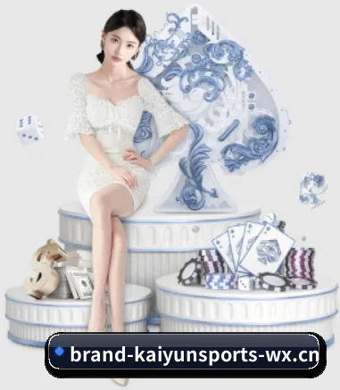 开云体育 APP（KAIYUN）